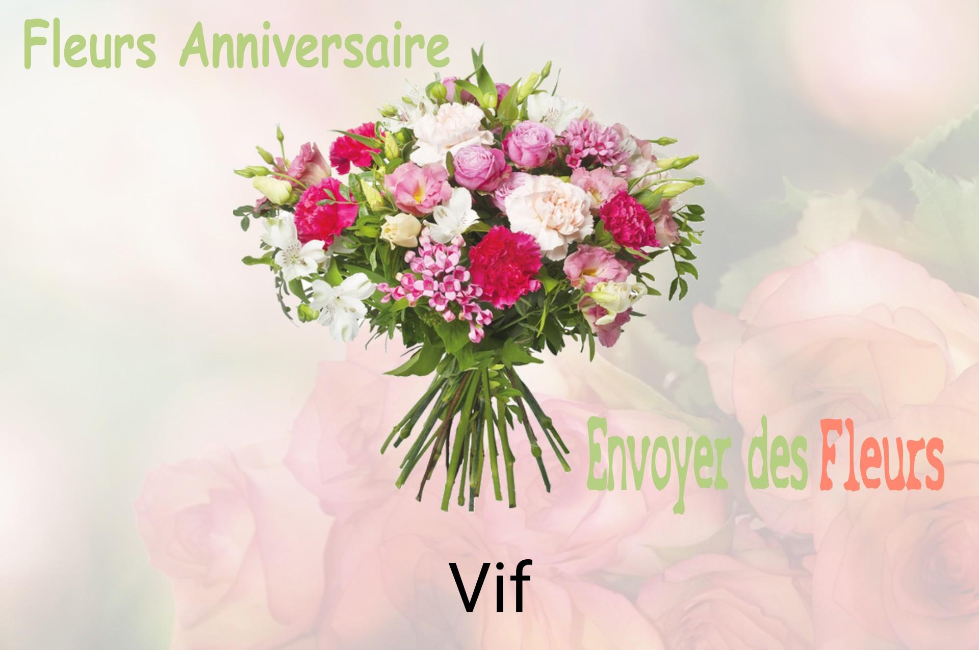 Bouquet de fleurs d’anniversaire livré à Vif